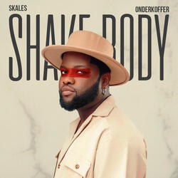 Shake Body