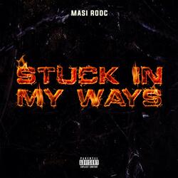 Stuck in My Ways