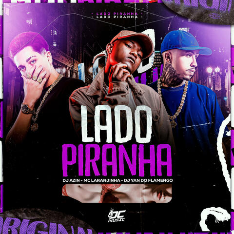 Lado Piranha