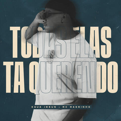 Todas Elas Ta Querendo