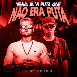 Mega Já Vi Puta Que Não Era Puta