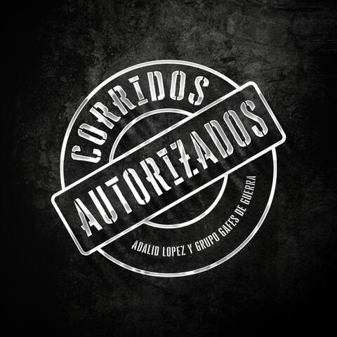 Corridos Autorizados