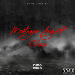 Montagem Angelot Slizz (Slowed)