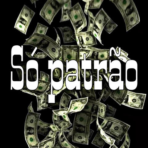 Só Patrão