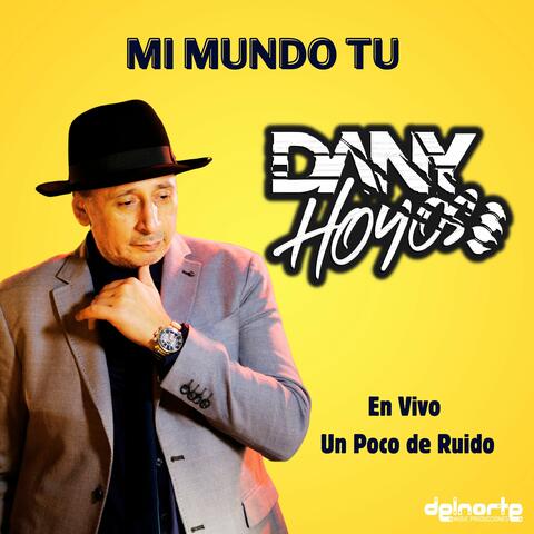 En Vivo en un Poco de Ruido: Mi Mundo Tu