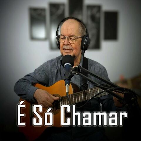 É Só Chamar
