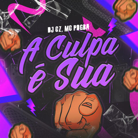 A Culpa É Sua