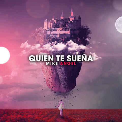 Quien Te Sueña