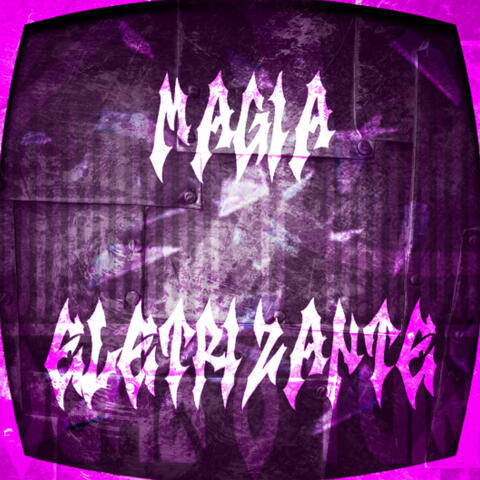 Magia Eletrizante