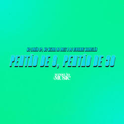 Pentão de 9, Pentão de 30