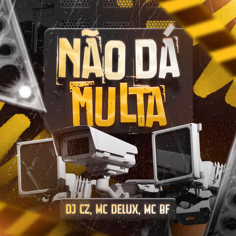 Não da Multa