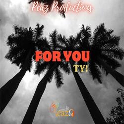 For You