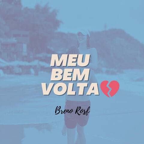 Meu Bem Volta