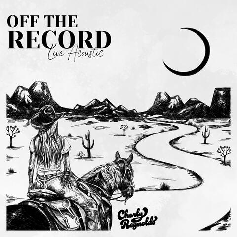 Off the Record (Live Acoustic)