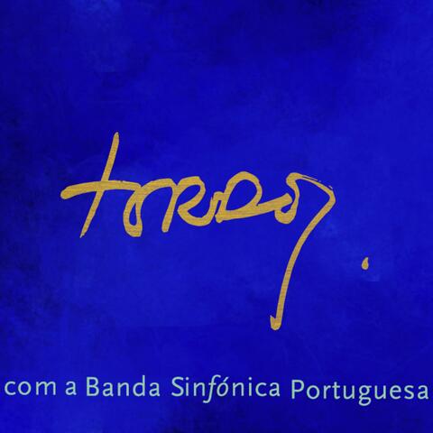 Fernando Tordo com a Banda Sinfónica Portuguesa