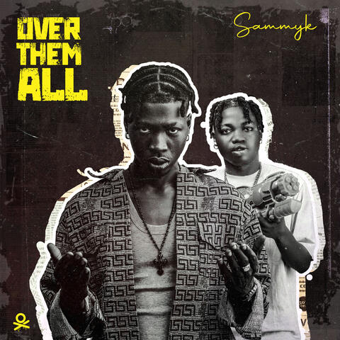 Over Them All