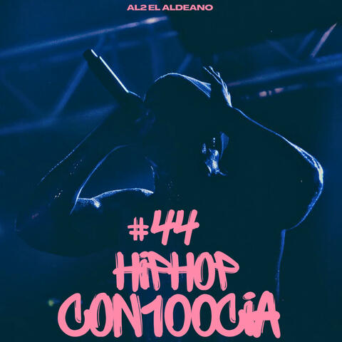 Hip Hop Con100cia #44
