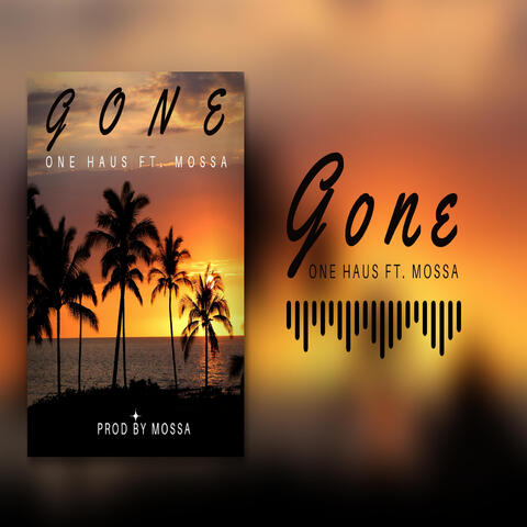 Gone