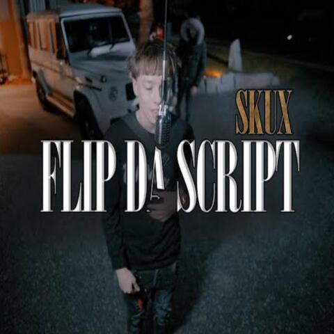 FLIP DA SCRIPT