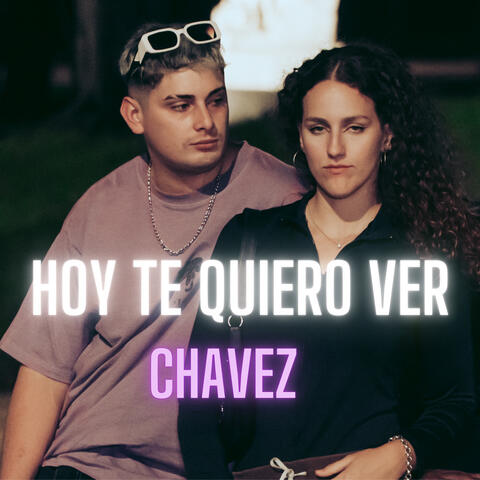Hoy Te Quiero Ver
