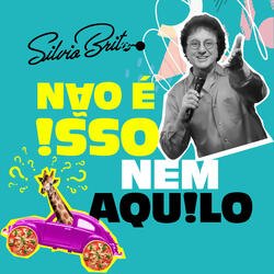 Não É Isso, Nem Aquilo