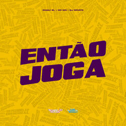 Então Joga