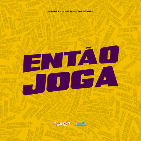 Então Joga