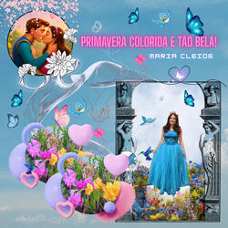 Primavera Colorida e Tão Bela!