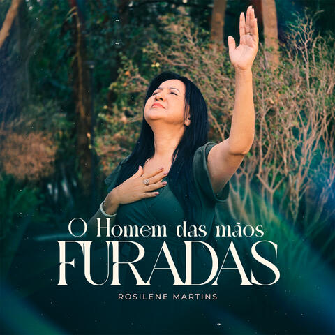 O Homem das Mãos Furadas