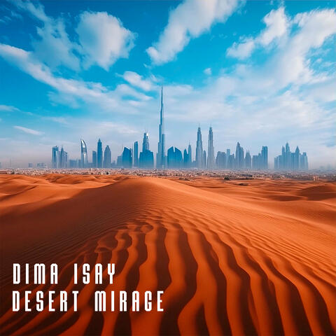 Desert Mirage