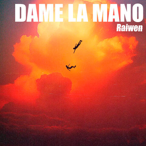 Dame la Mano
