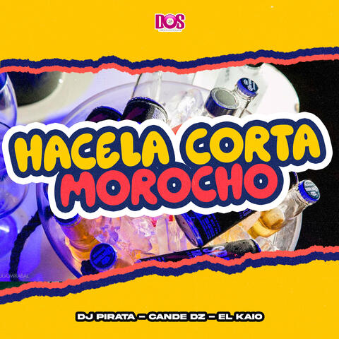 Hacela Corta Morocho