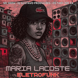 Maria Lacoste Eletrofunk