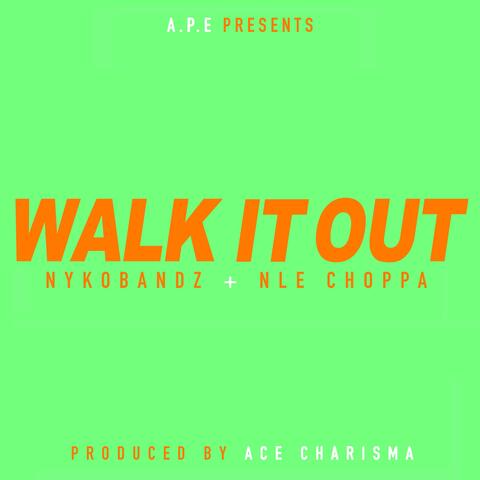 Walk It Out
