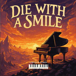 Die with a Smile