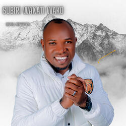 Subiri Wakati Wako
