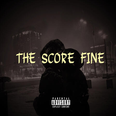 The Score Fine