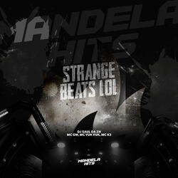 Strange Beats Lol