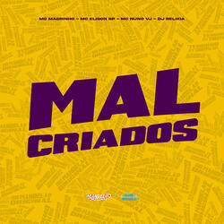 Mal Criados