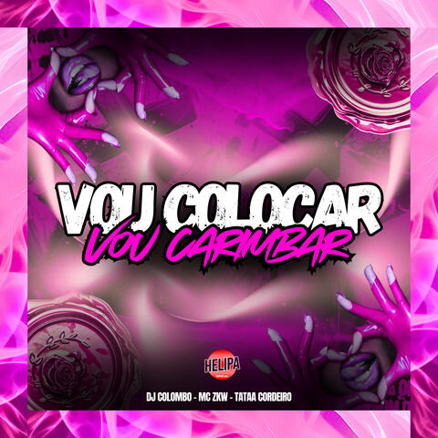 Vou Colocar Vou Carimbar