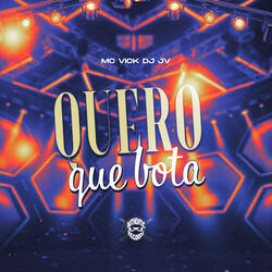 Quero Que Bota