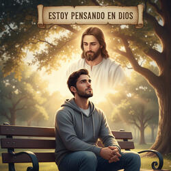 Estoy Pensando en Dios
