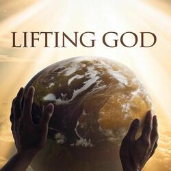 Lifting God