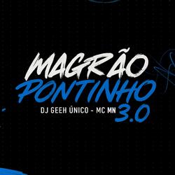 Magrão Pontinho 3.0