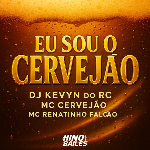 Eu Sou o Cervejão