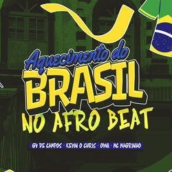 Aquecimento do Brasil no Afrobeat