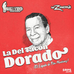 La del Tacón Dorado (El Legado de Fito Martínez)
