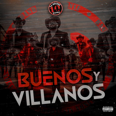 Buenos y Villanos