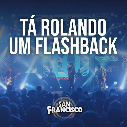 Tá Rolando um Flashback