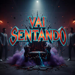 Vai Sentando